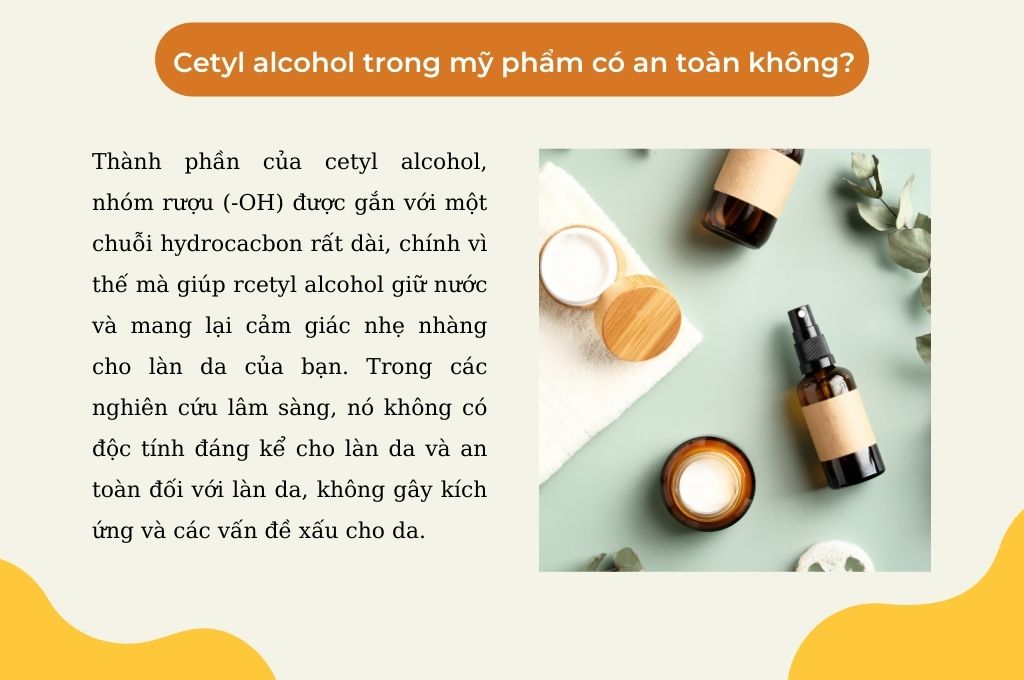 cetyl-alcohol-trong-my-pham-co-an-toan-khong