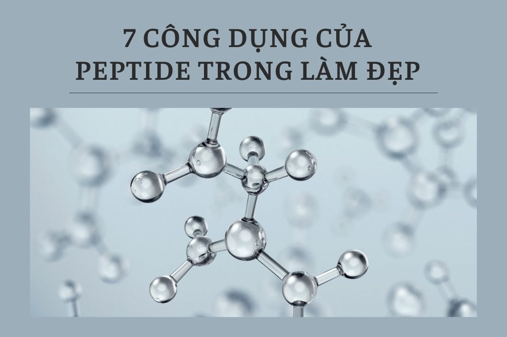 7-cong-dung-cua-peptide-trong-lam-dep