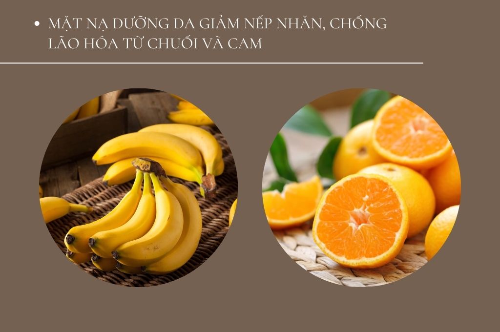 mat-na-duong-da-giam-nep-nhan-chong-lao-hoa-tu-chuoi-va-cam