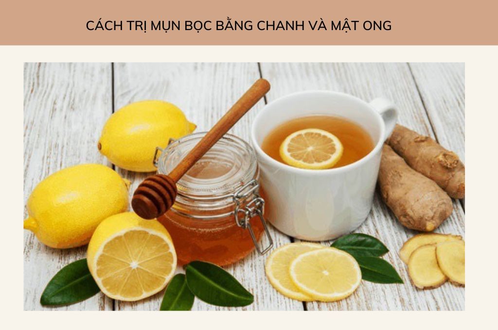 cach-tri-mun-boc-bang-chanh-va-mat-ong